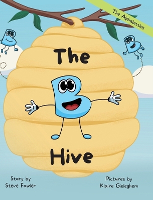 The B Hive