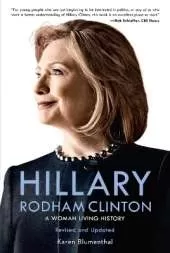 Hillary Rodham Clinton: A Woman Living History