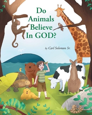 Do Animals Believe In God?