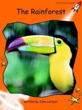 Red Rocket Readers: Fluency Level 1 Non-Fiction Set A: The Rainforest (Reading Level 15/F&P Level K)
