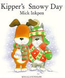 Kipper's Snowy Day