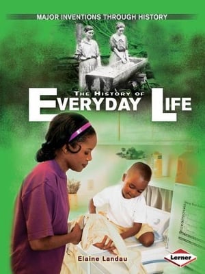 The History of Everyday Life