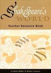 Shakespeare's World: Teacher Resource Book