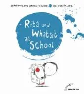 Rita and Whatsit at School