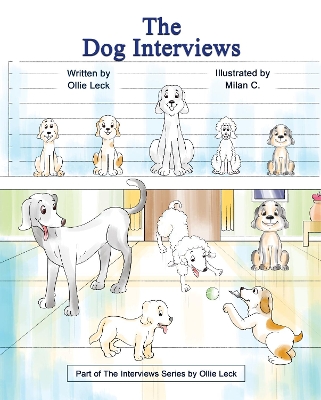 The Dog Interviews