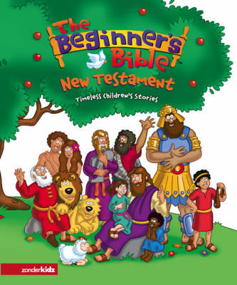 The Beginner's Bible: NT Lifeway