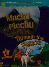 Macmillan Children's Readers Machu Picchu Level 6 Spain