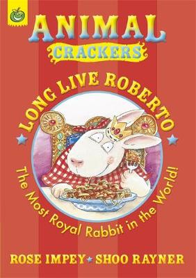 Colour Crackers: Long Live Roberto