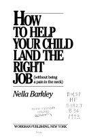 How to Help Your Child Land the Right Job: Without Being a Pain in the Neck