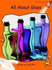Red Rocket Readers: Fluency Level 1 Non-Fiction Set A: All About Glass (Reading Level 16/F&P Level K)