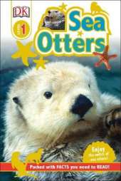 Sea Otters: Enjoy the Antics of Sea Otters!