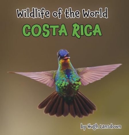 Wildlife of the World - Costa Rica