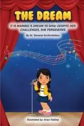 The Dream: It Is Maribel's Dream to Sing! Despite Her Challenges, She Perseveres