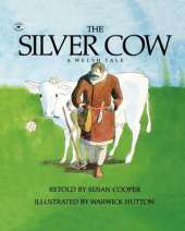 The Silver Cow: A Welsh Tale