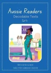 Aussie Readers Decodable Texts Set 4