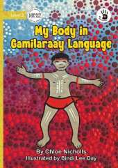My Body in Gamilaraay Language - Our Yarning