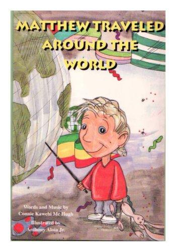 Matthew Traveled around the World