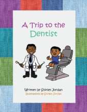 A Trip to the Dentist