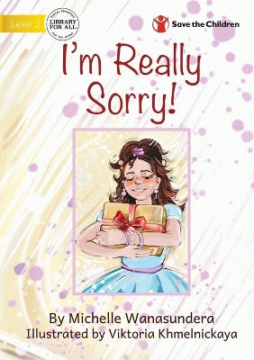 I'm Really Sorry