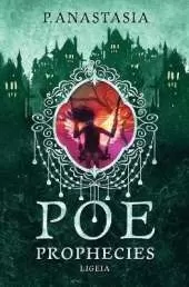 POE Prophecies: Ligeia