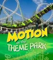 Motion at the Theme Park