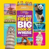 Little Kids First Big Book of Where: Fact-Filled Fun Book About Where Things are