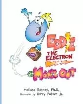 Eddie the Electron Moves Out Volume 2