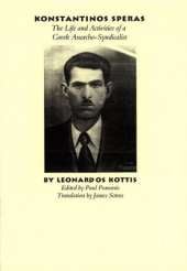 Konstantinos Speras: The Life and Activities of a Greek Anarcho-syndicalist