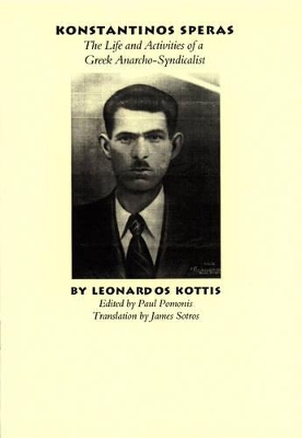 Konstantinos Speras: The Life and Activities of a Greek Anarcho-syndicalist