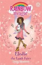 Rainbow Magic: Elodie the Lamb Fairy: The Baby Farm Animal Fairies Book 2
