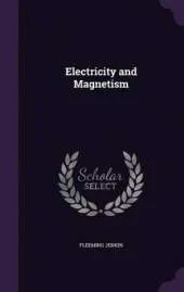 Electricity and Magnetism