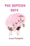 The Ostrich Cafe