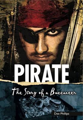Pirate: The Story of a Buccaneer