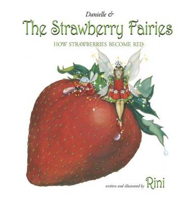Danielle and the Strawberry Fairies*****