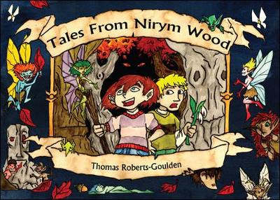 Tales from Nirym Wood