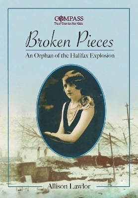 Broken Pieces: An Orphan of the Halifax Explosion