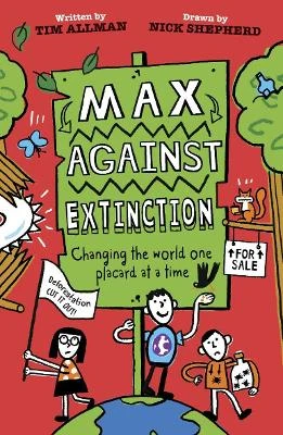 Max Against Extinction