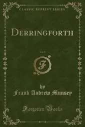 Derringforth, Vol. 2 (Classic Reprint)