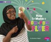 How to Make a Pom-POM Flyer: A 4D Book
