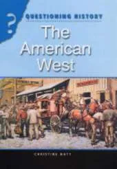 Questioning History: The American West