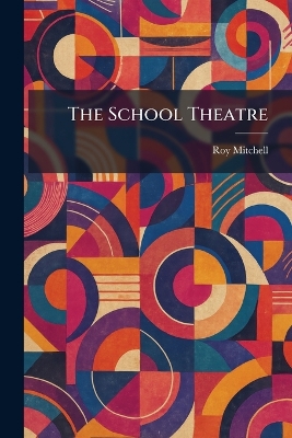 The School Theatre