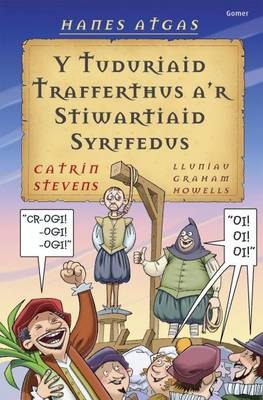 Y Tuduriaid Trafferthus A'r Stiwartiaid Syrffedus