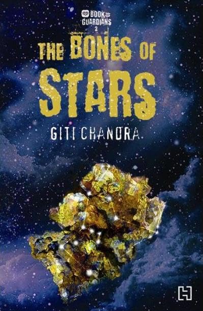 Book Of Guardians 2: The Bones Of Stars