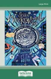 Seven Wherewithal Way Across the Ice and Into the Jungle: Seven Wherewithal Way: Book 2