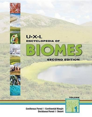 U-X-L Encyclopedia of Biomes: 3 Volume Set