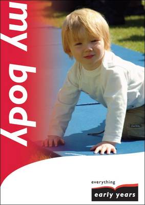 My Body: A Topic for Early Foundation