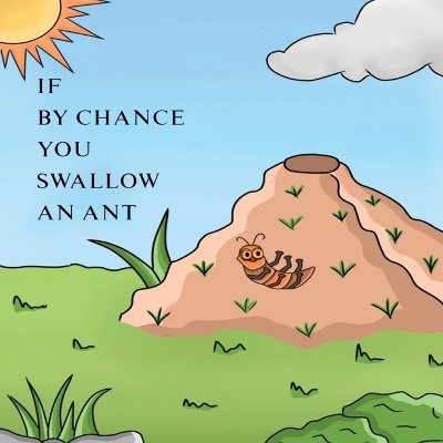 If by Chance You Swallow an Ant: Where Does What I Eat Go?