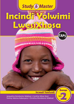 Incindi Yolwimi Lwesixhosa: Home Language