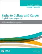 English Language Arts, Grade 7 Module 3: Understanding Perspectives, Student Journal
