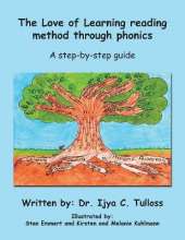 The Love of Learning Reading Method Through Phonics: A Step-By-Step Guide